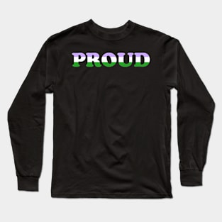 Proud Long Sleeve T-Shirt